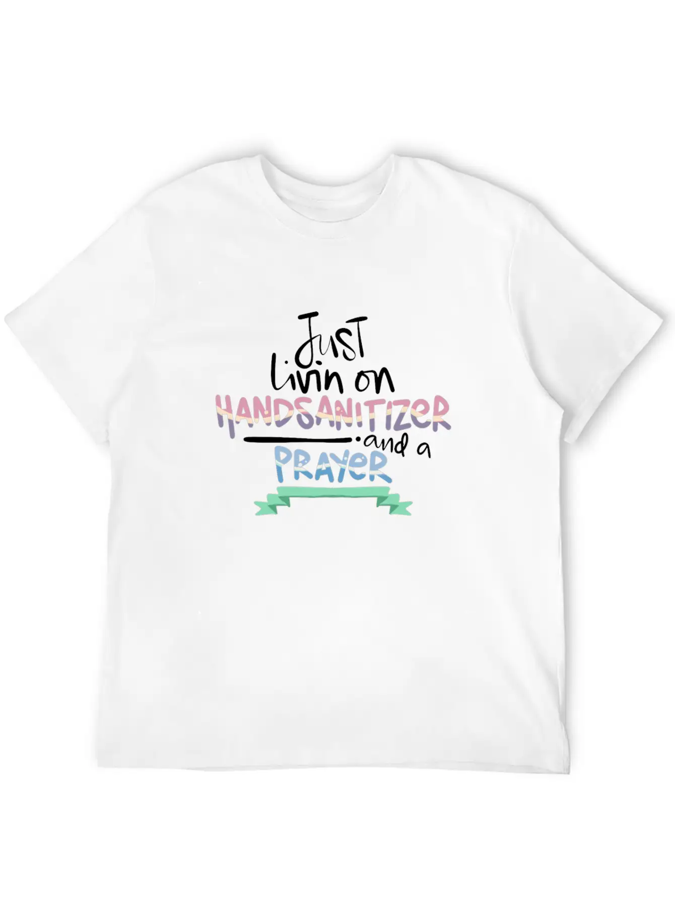 Christian Humor Living On Hand Sanitizer And Unisex Short Sleeve Soft Cotton T-Shirt – Casual Everyday Wear