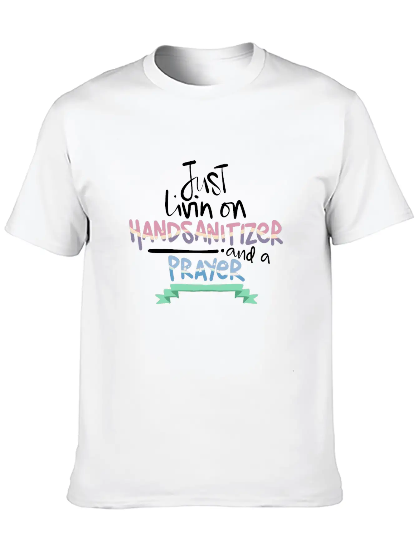 Christian Humor Living On Hand Sanitizer And Unisex Short Sleeve Soft Cotton T-Shirt – Casual Everyday Wear