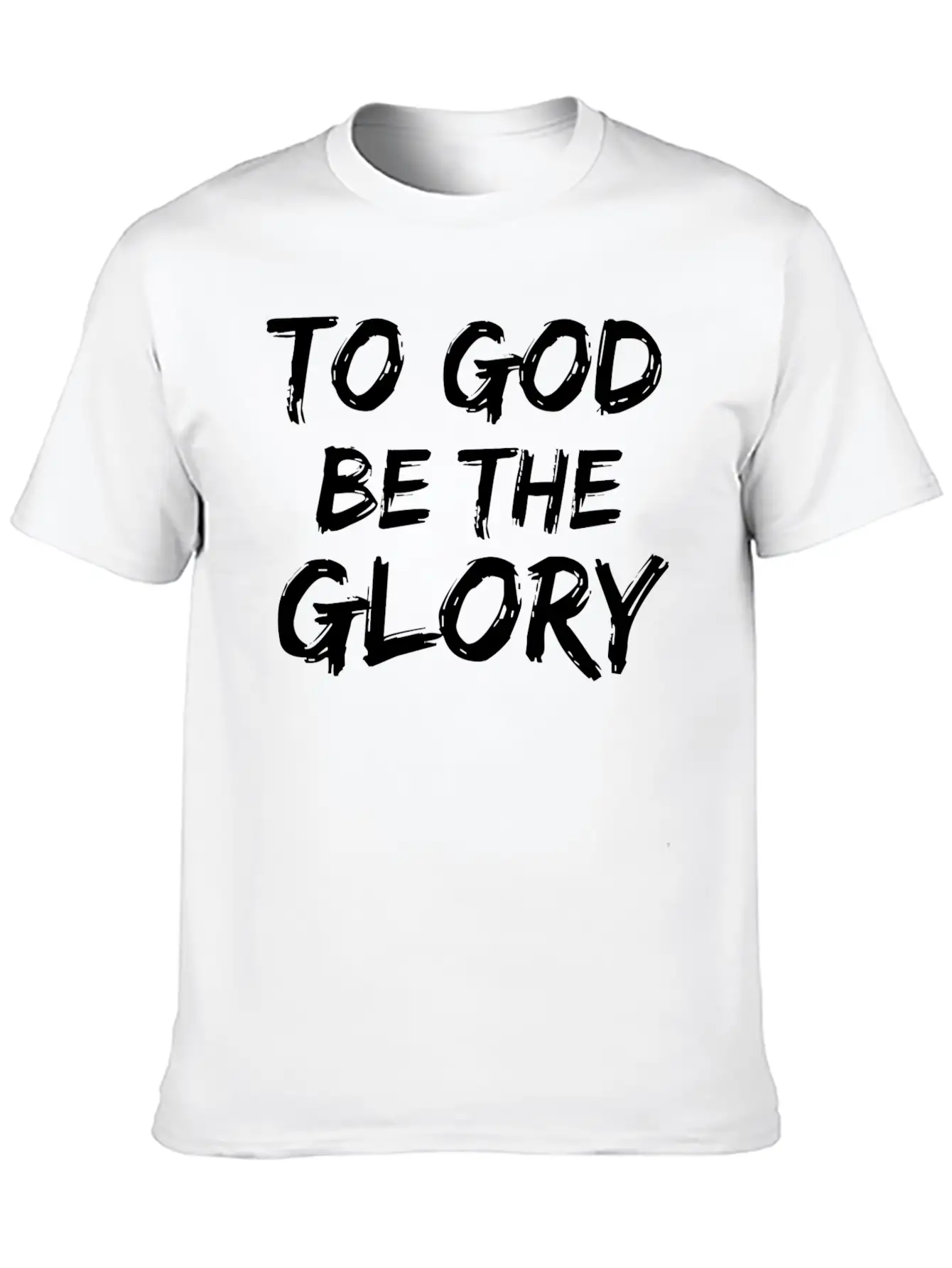 Christian Quote Gift Bible Verse Saying To God Be Unisex Casual T-Shirt – Clean Design For Daily Comfort