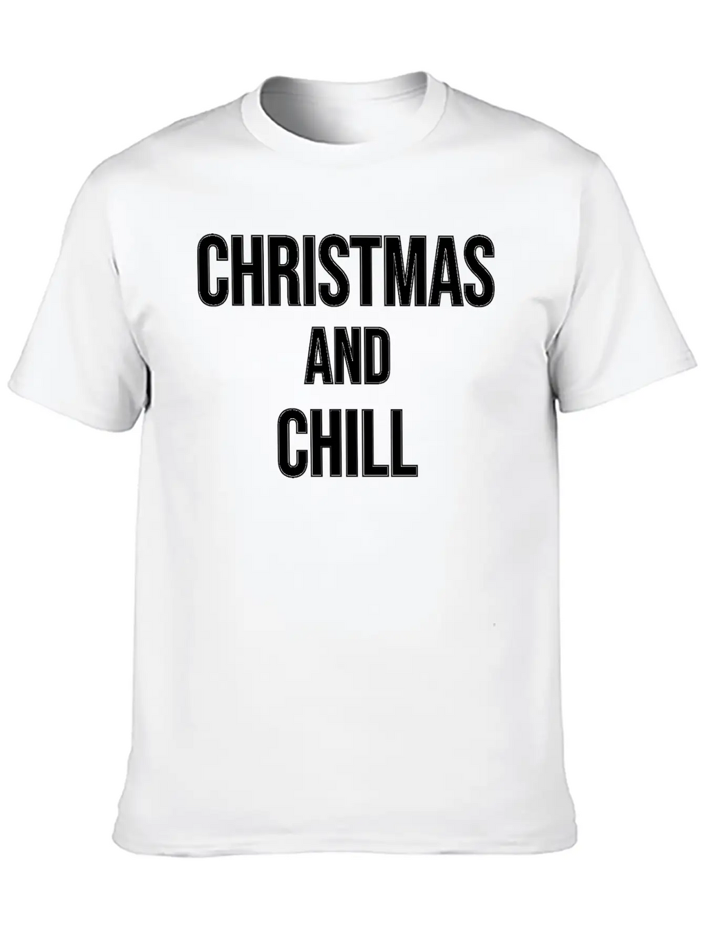 Christmas And Chill Breathable Soft Cotton T-Shirt – Timeless Casual Look