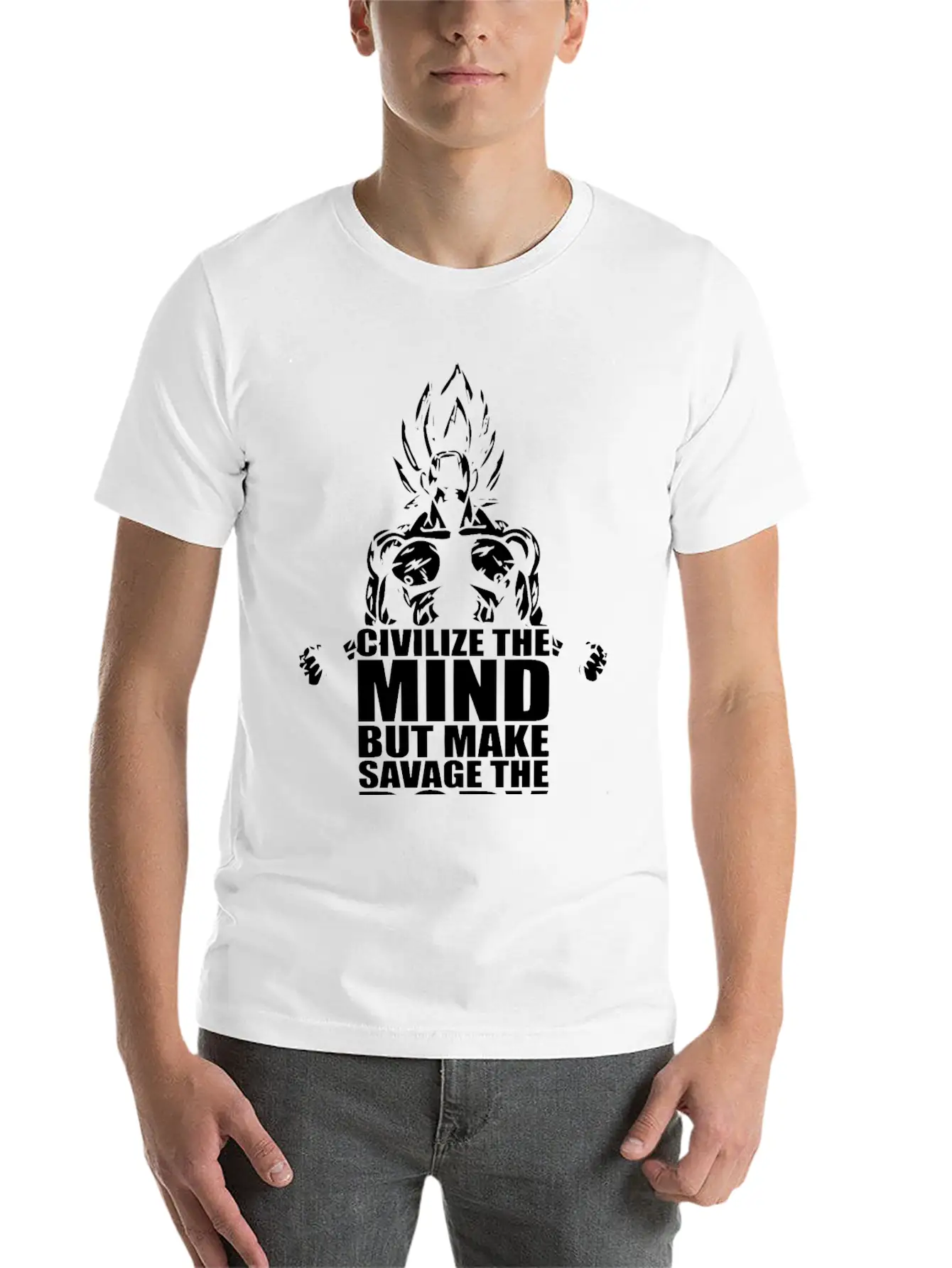 Civilize The Mind But Make Savage The Body Unisex Short Sleeve Soft Cotton T-Shirt – Casual Everyday Wear
