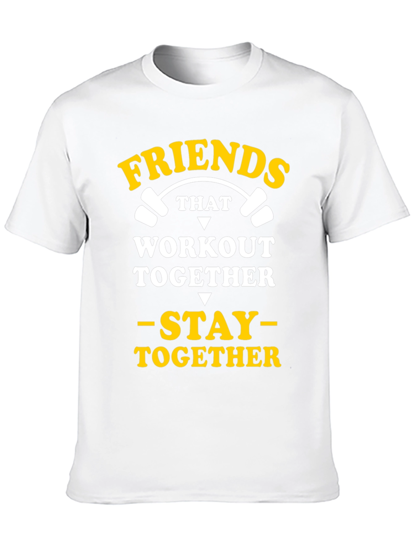 Friends That Workout Together T-Shirt