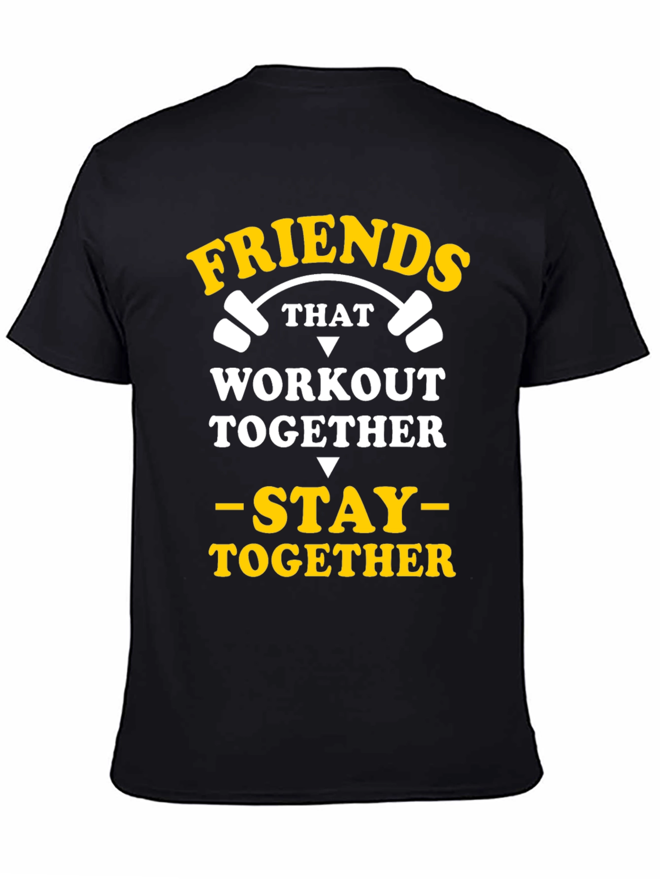 Friends That Workout Together T-Shirt