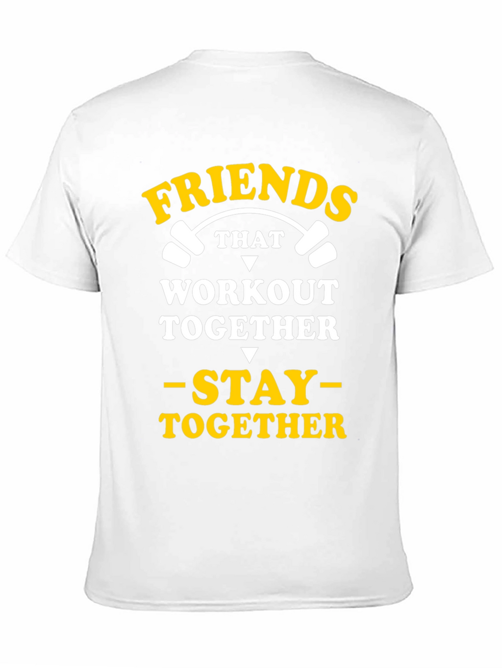 Friends That Workout Together T-Shirt