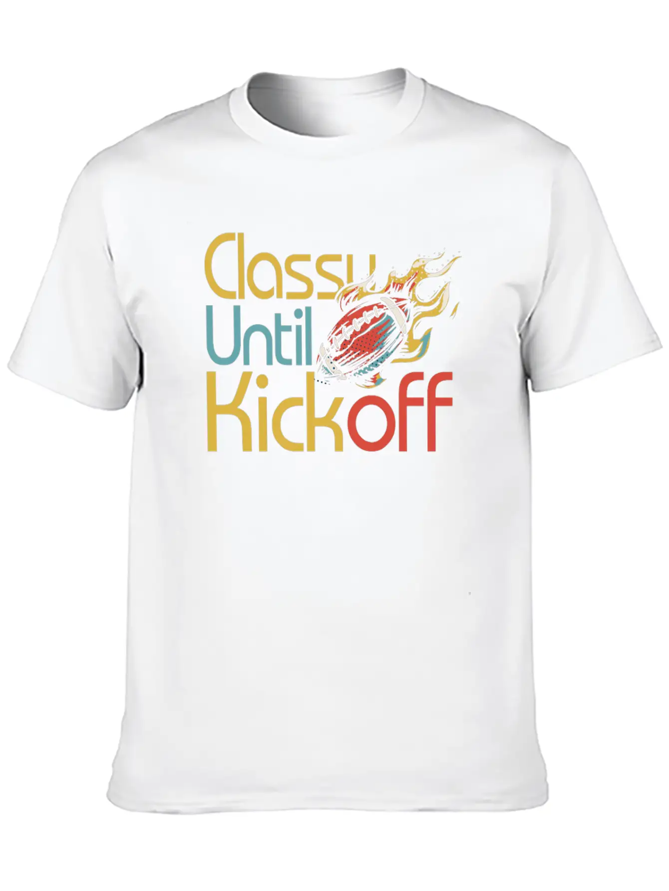 Classy Until Kickoff Game Day American Football Unisex Short Sleeve Soft Cotton T-Shirt – Casual Everyday Wear