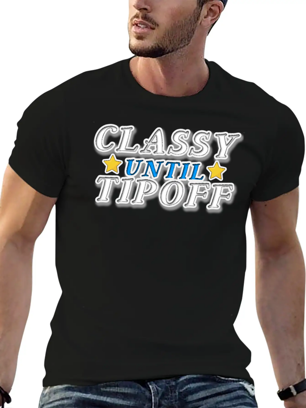 Classy Until Tipoff Unisex Casual T-Shirt – Clean Design For Daily Comfort