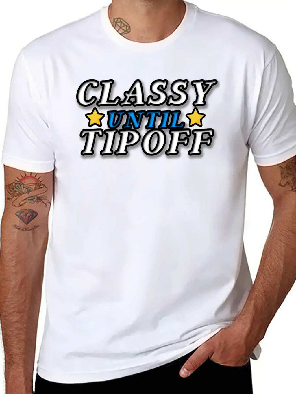 Classy Until Tipoff Unisex Casual T-Shirt – Clean Design For Daily Comfort