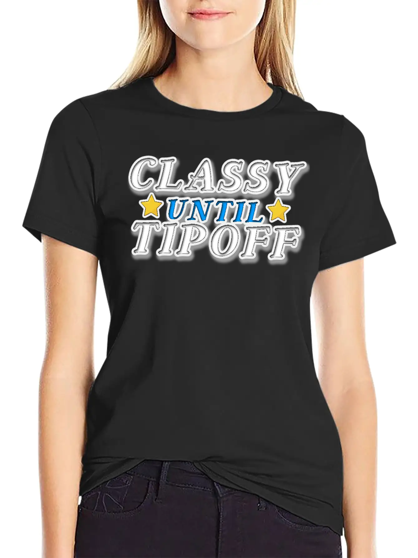 Classy Until Tipoff Unisex Casual T-Shirt – Clean Design For Daily Comfort