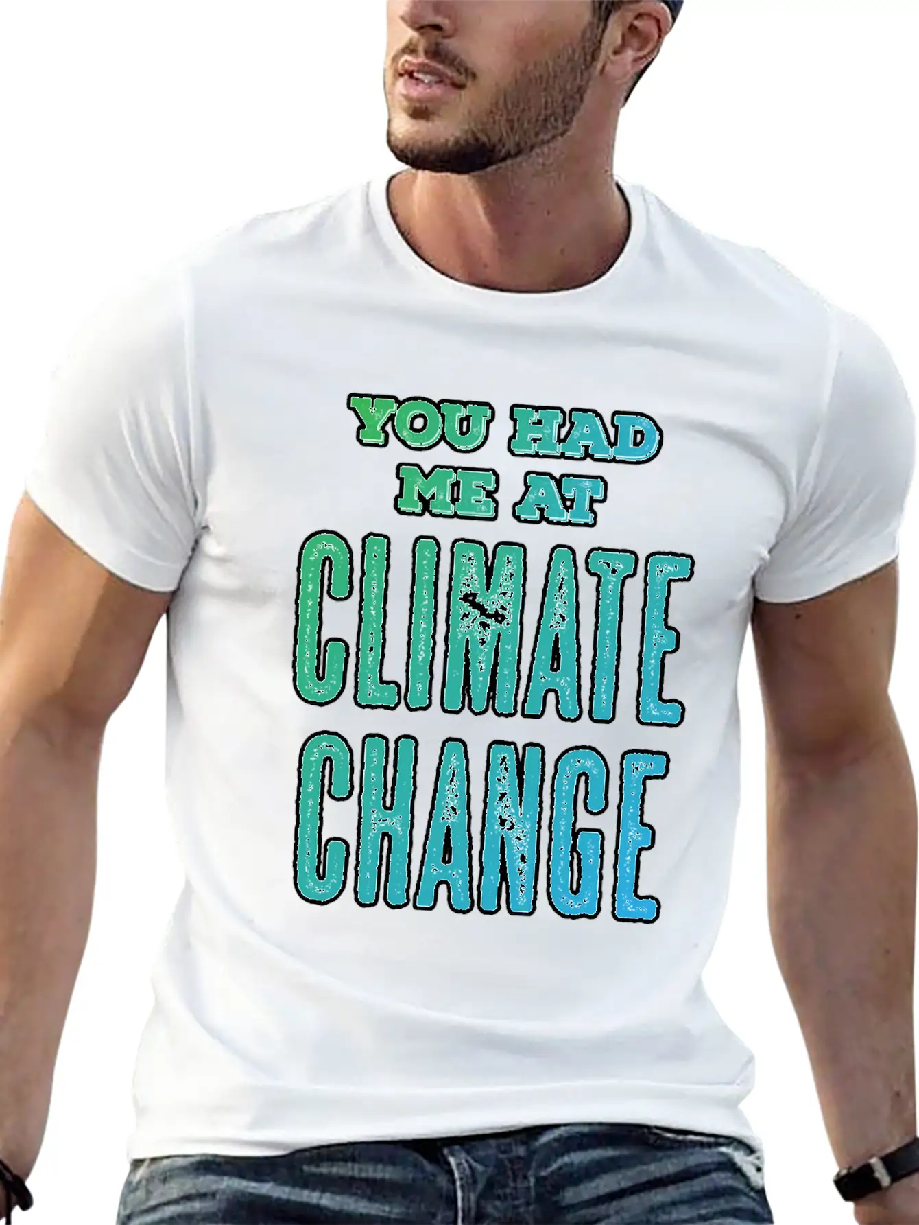 Climate Change Quote | Environmental Protection Unisex Casual T-Shirt – Clean Design For Daily Comfort