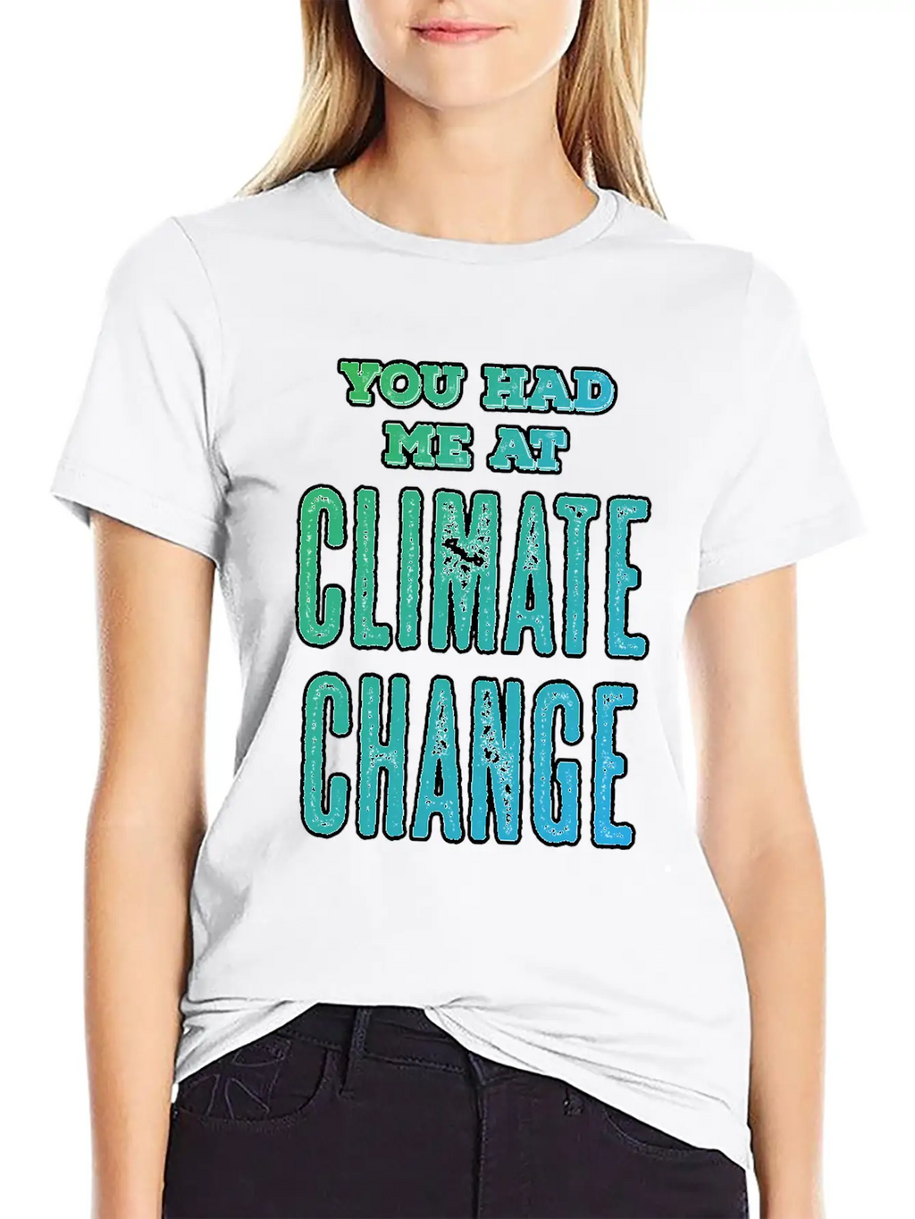 Climate Change Quote | Environmental Protection Unisex Casual T-Shirt – Clean Design For Daily Comfort