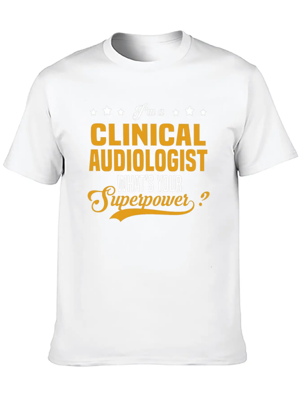 Clinical Audiologist Classic Fit Graphic Tee For Daily Comfort – Unisex Cotton Shirt