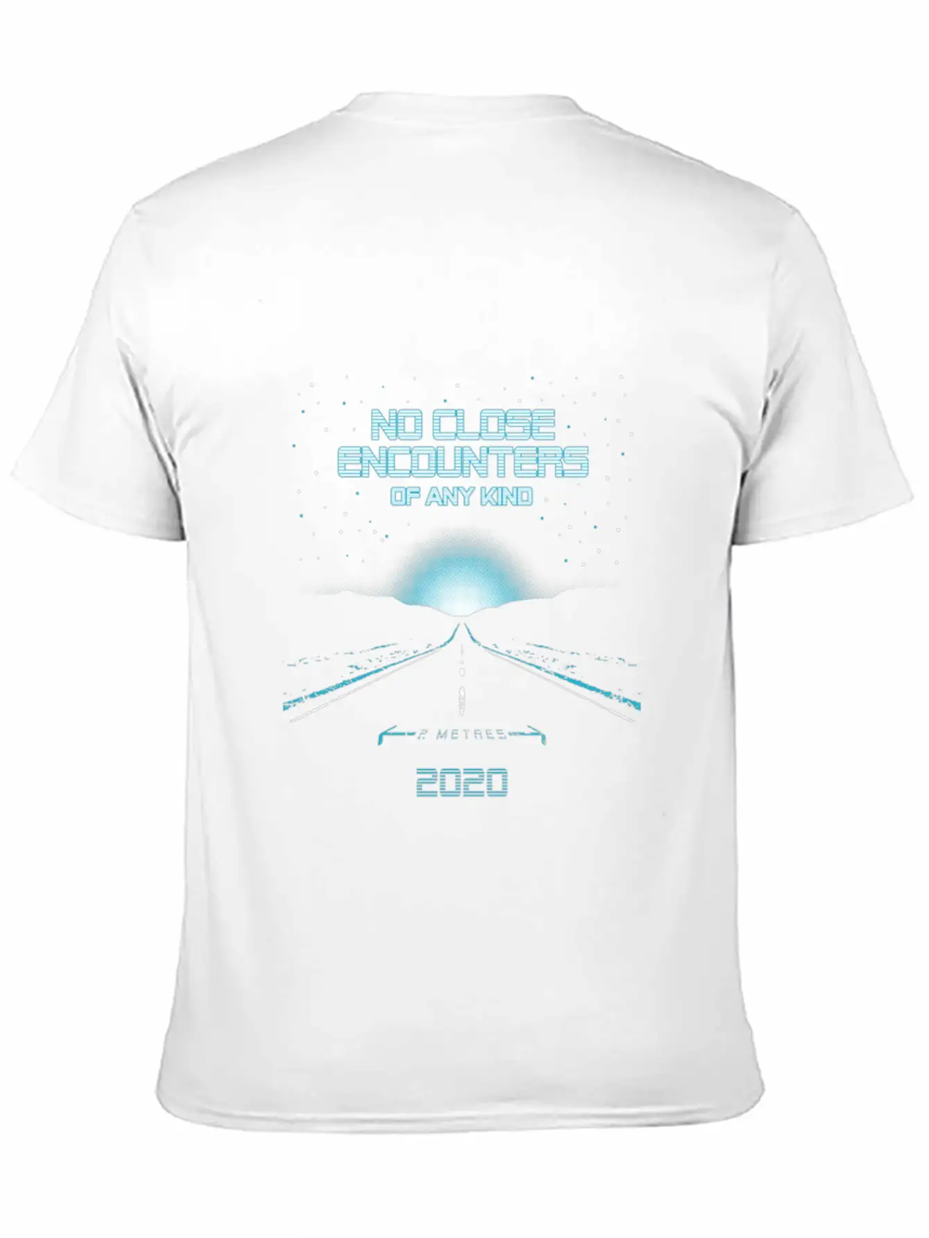 Close Encounters No Encounters Of Any Kind Shirt Unisex Casual T-Shirt – Clean Design For Daily Comfort