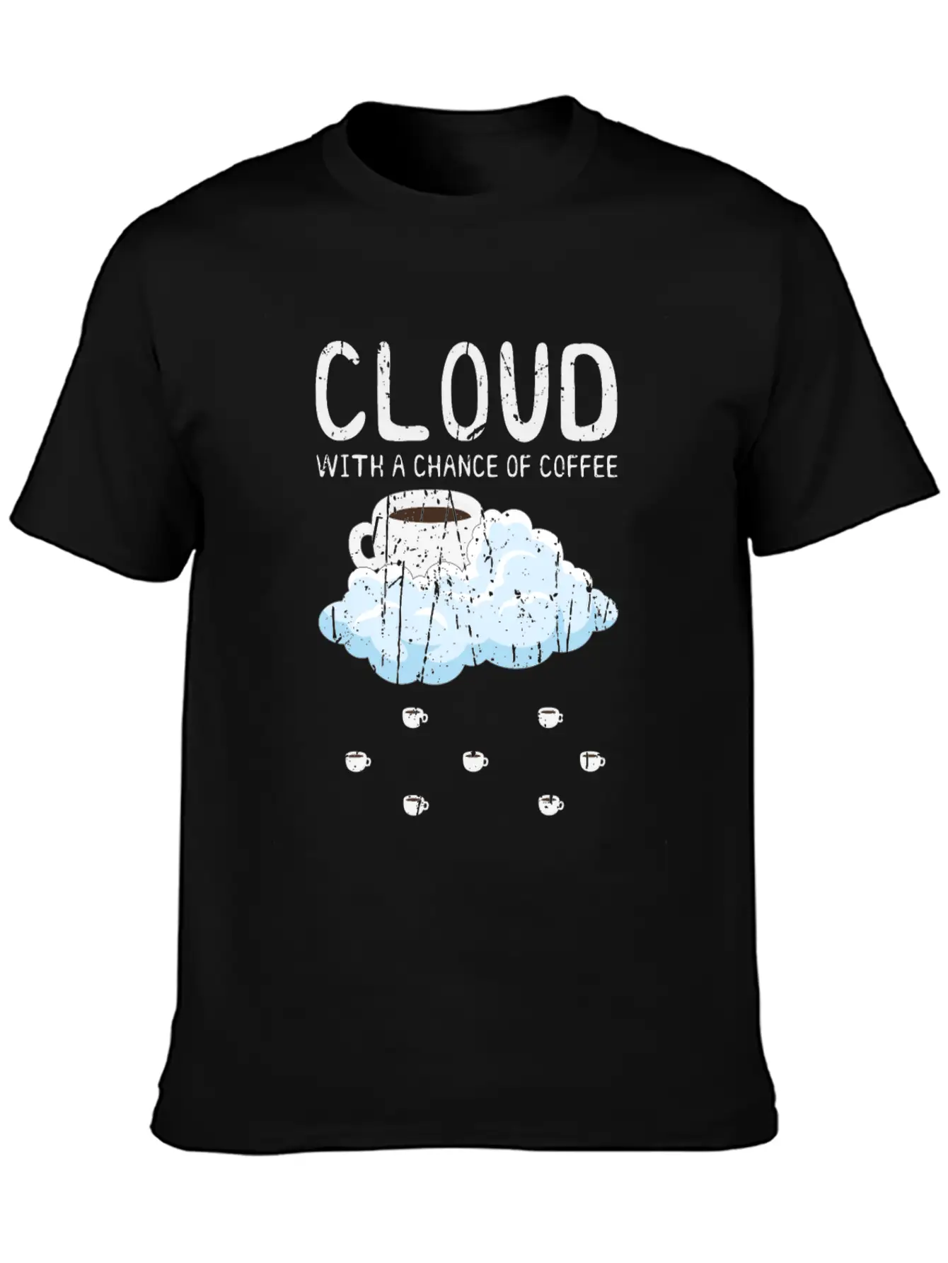 Cloudy With A Chance Of Coffee - Cloud Unisex Casual T-Shirt – Clean Design For Daily Comfort