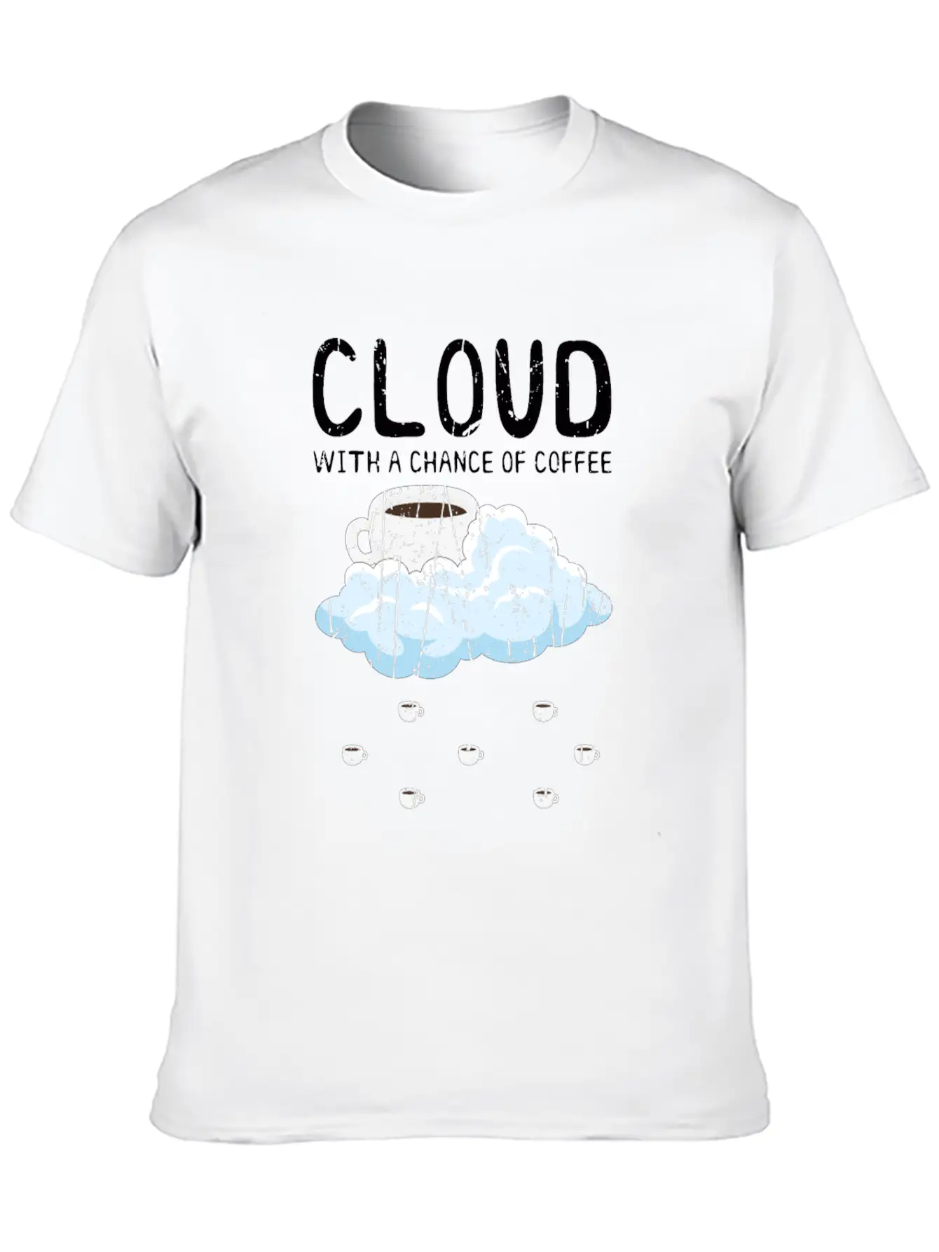 Cloudy With A Chance Of Coffee - Cloud Unisex Casual T-Shirt – Clean Design For Daily Comfort
