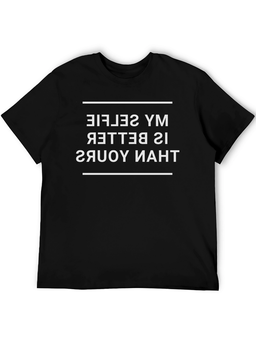 Funny Sarcastic Selfie T-Shirt