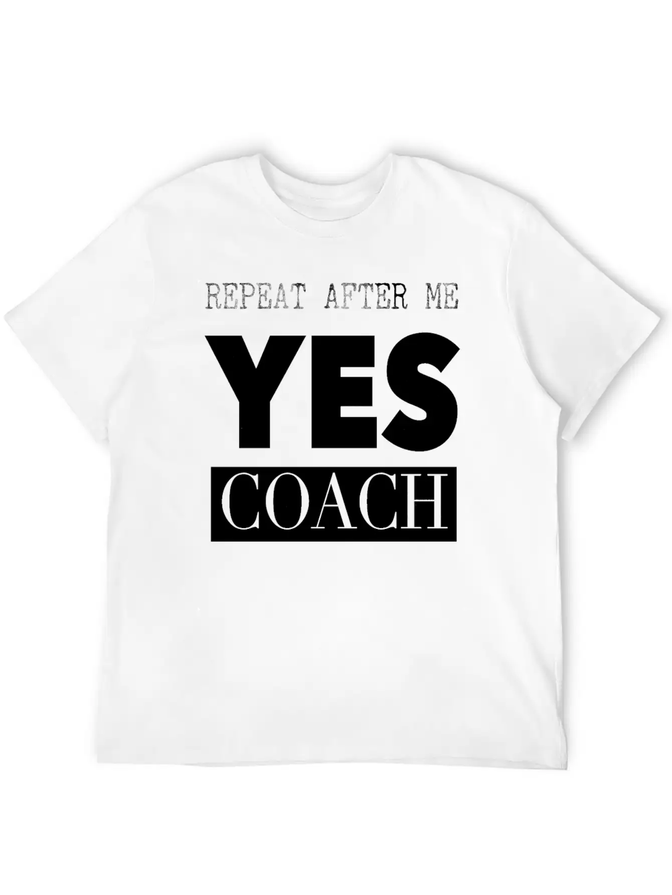 Coach Product Funny Coach Gift Graphic Yes Coach Unisex Casual T-Shirt – Clean Design For Daily Comfort
