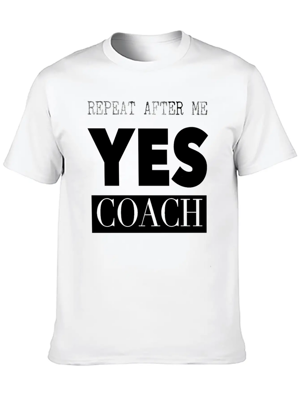 Coach Product Funny Coach Gift Graphic Yes Coach Unisex Casual T-Shirt – Clean Design For Daily Comfort