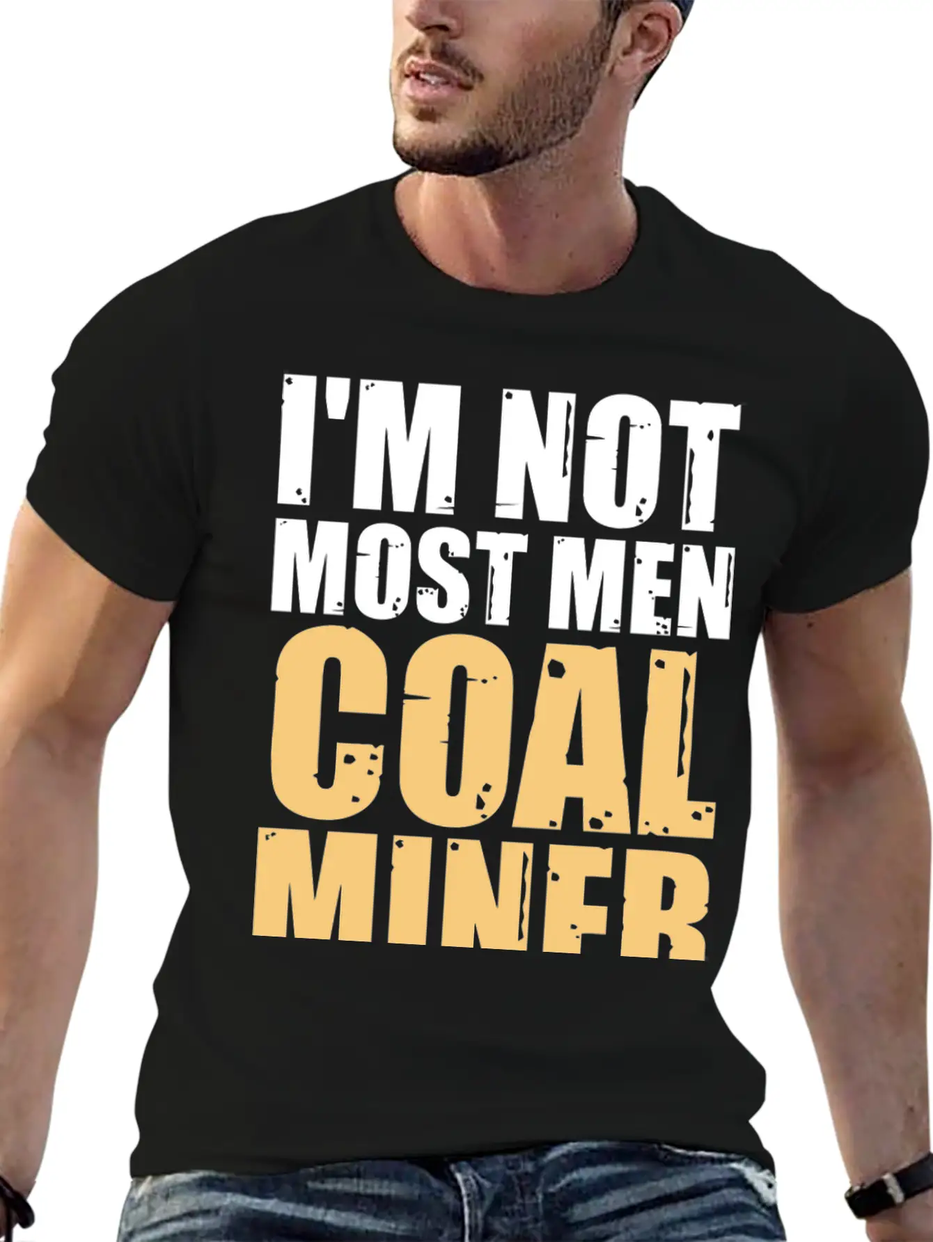 Coal Miner Most Men Funny Mining Mine Worker Gifts Casual Graphic T-Shirt – Simple And Comfortable Daily Wear