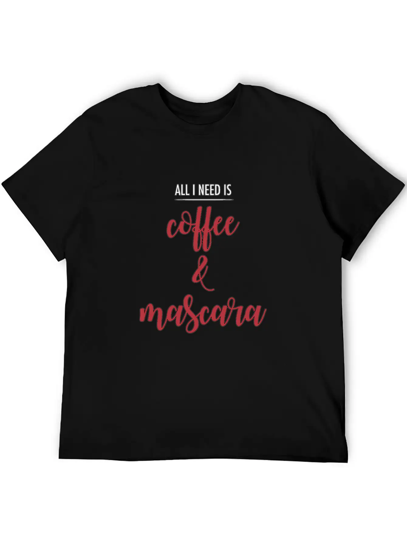 Coffee And Mascara - Makeup - Total Basics Unisex Short Sleeve Soft Cotton T-Shirt – Casual Everyday Wear