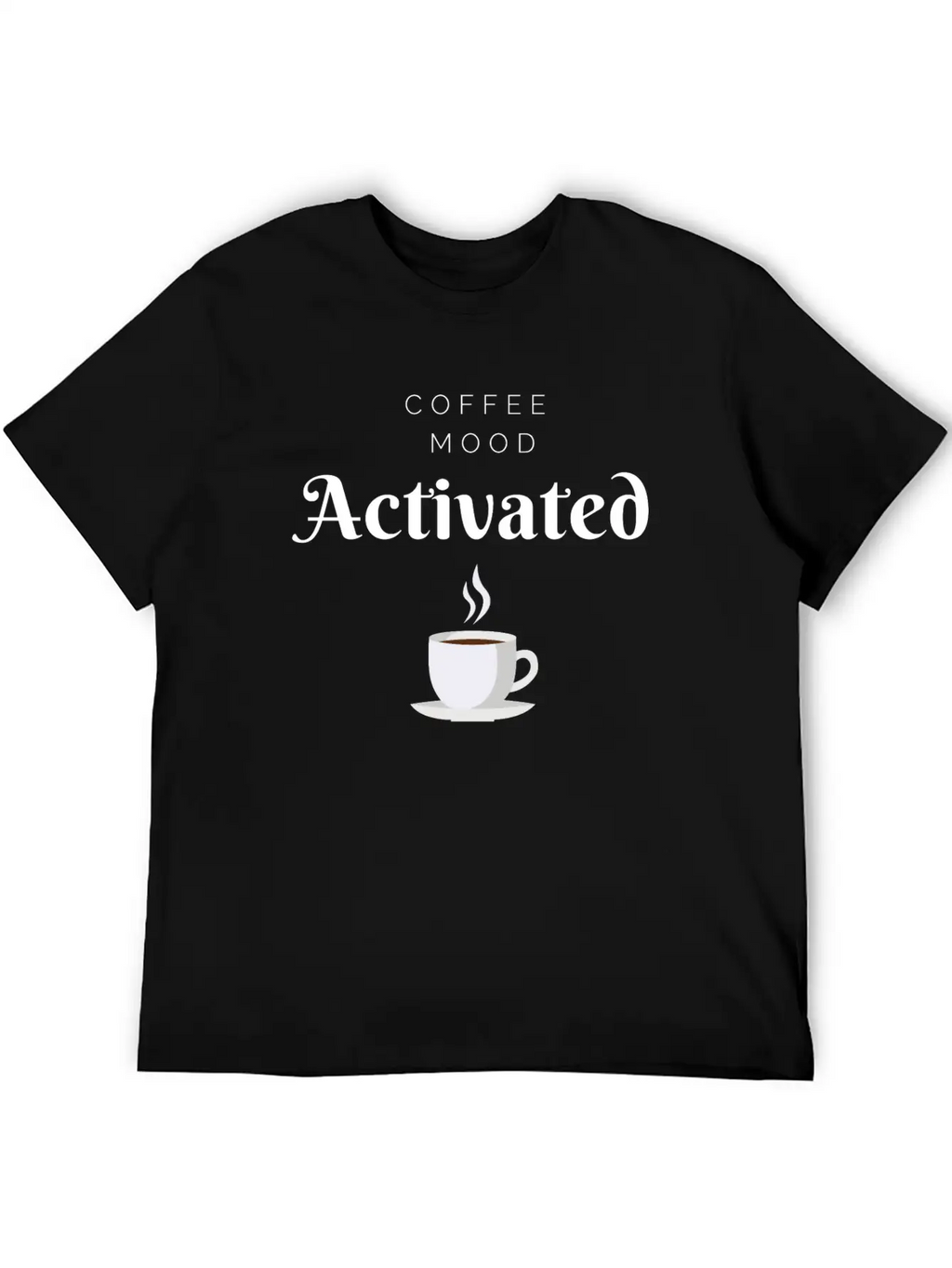 Coffee Mood Activated Unisex Short Sleeve Soft Cotton T-Shirt – Casual Everyday Wear