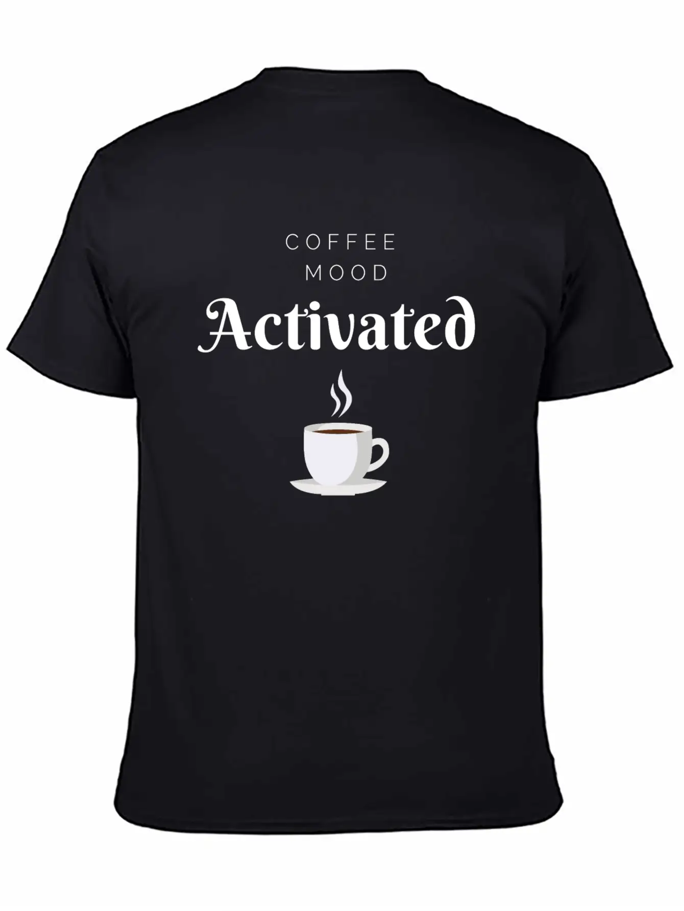 Coffee Mood Activated Unisex Short Sleeve Soft Cotton T-Shirt – Casual Everyday Wear