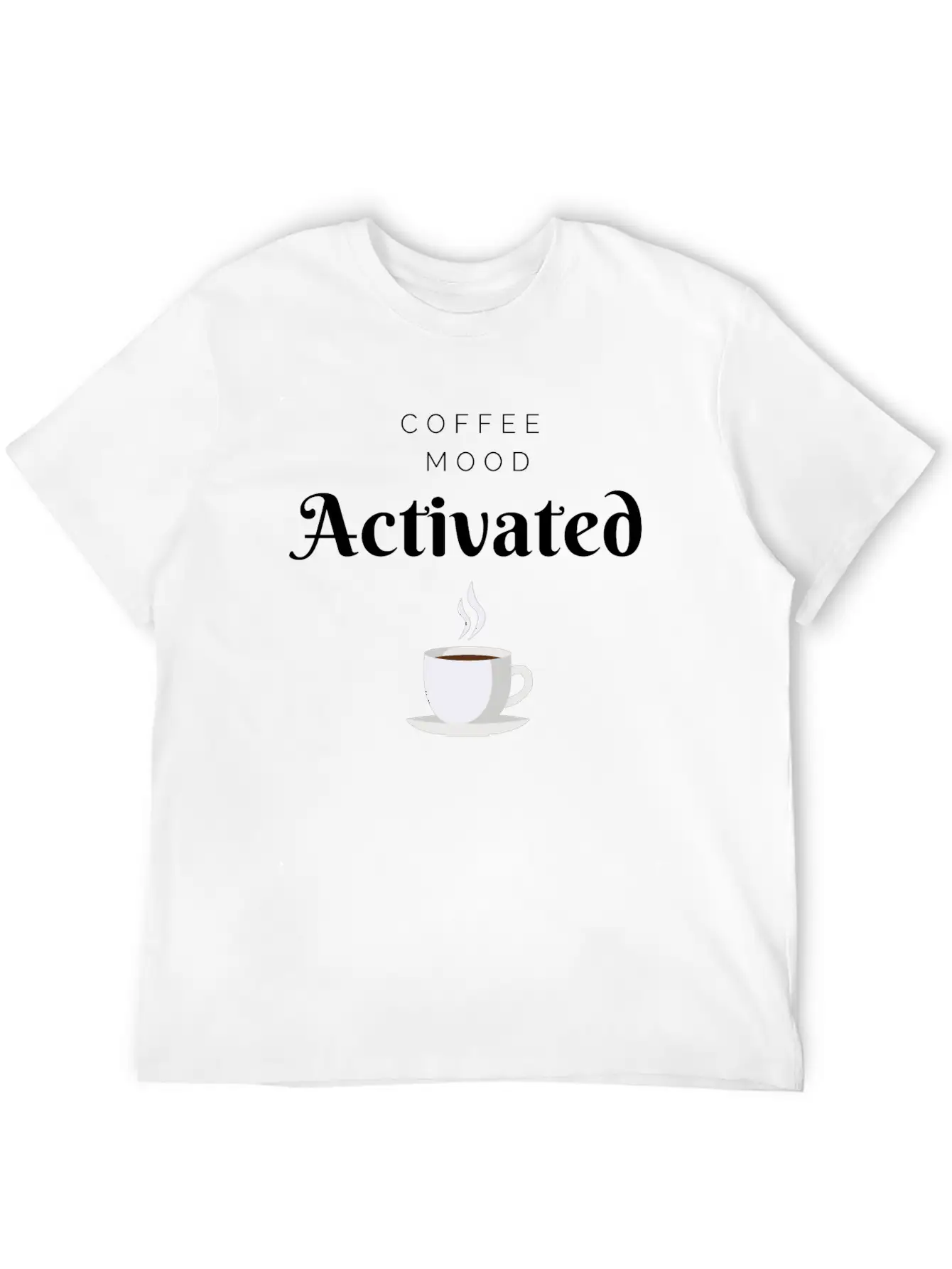 Coffee Mood Activated Unisex Short Sleeve Soft Cotton T-Shirt – Casual Everyday Wear