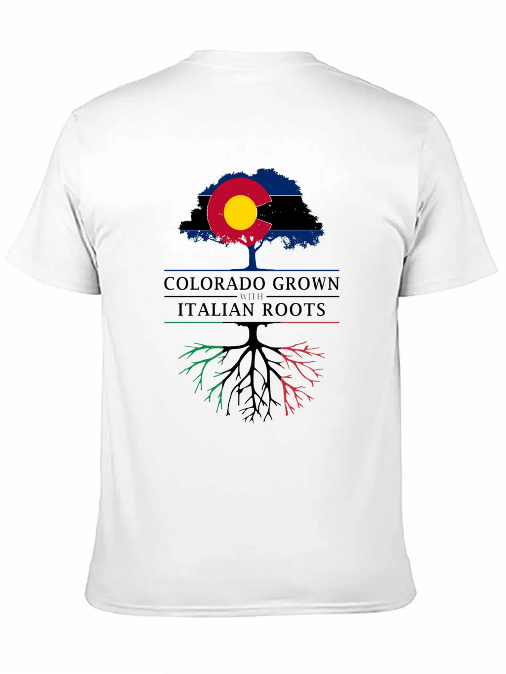 Colorado Grown With Italian Roots Italy Design Casual Graphic T-Shirt – Simple And Comfortable Daily Wear