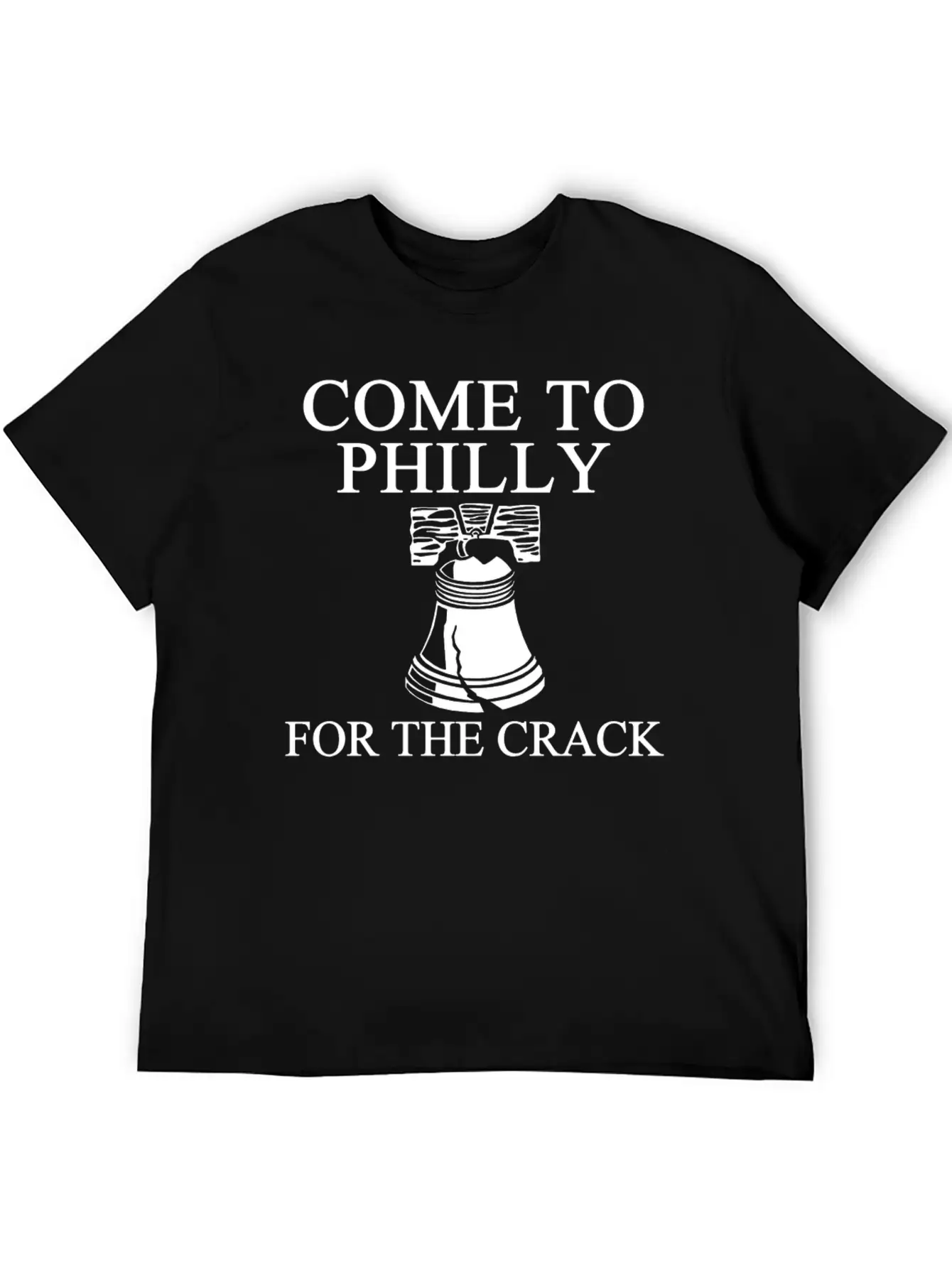 Come To Philly For Crack 1 Balck Breathable Soft Cotton T-Shirt – Timeless Casual Look