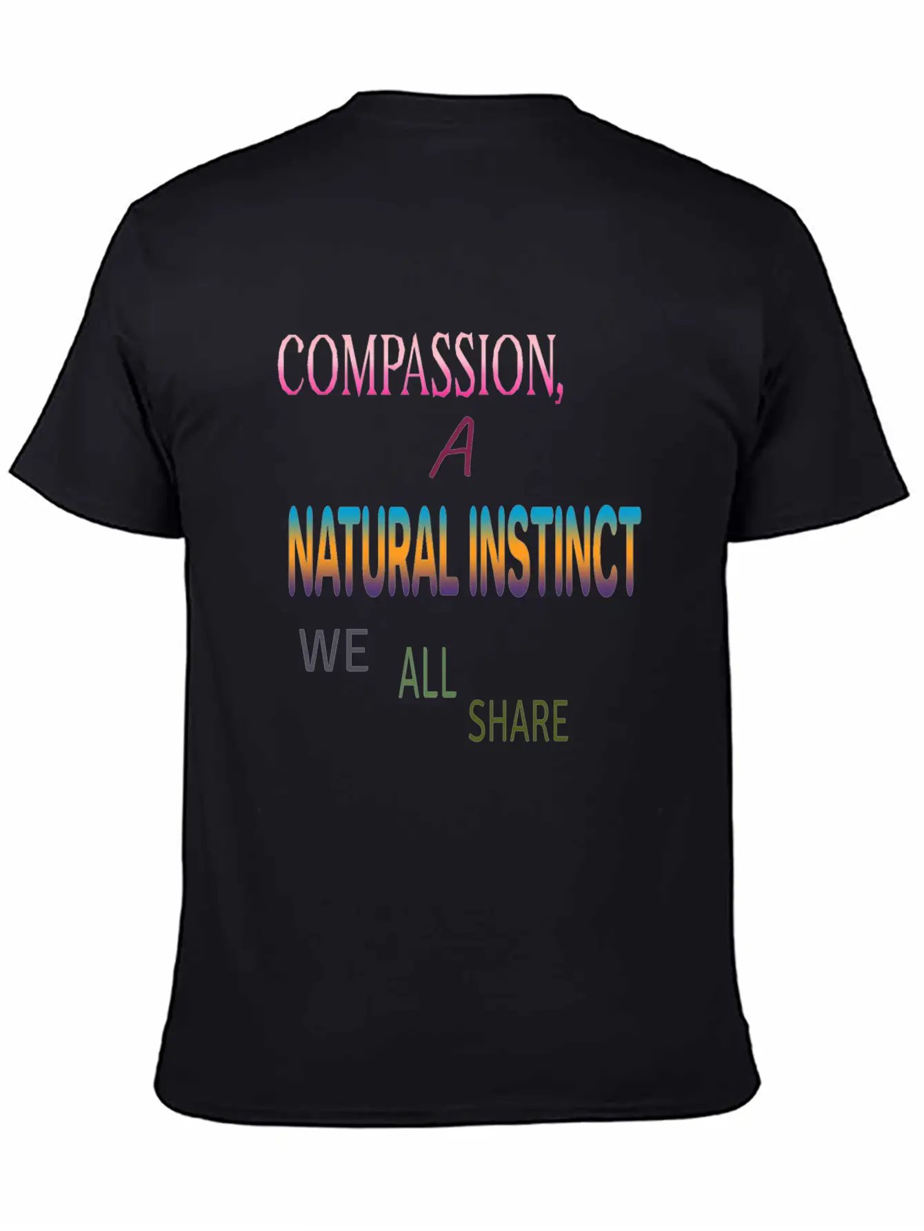 Compassion , A Natural Instinct Breathable Soft Cotton T-Shirt – Timeless Casual Look