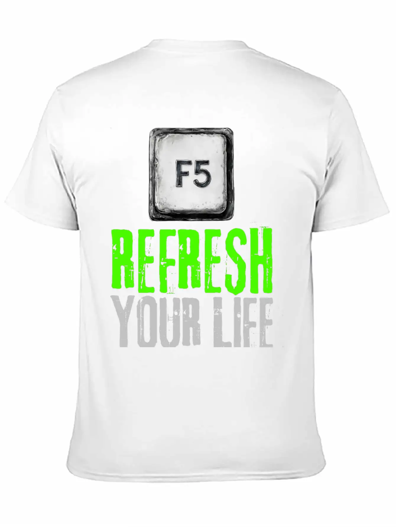 Computer Keyboard F5 Refresh Your Life Stylish Everyday T-Shirt – Unisex Basic Cotton Tee