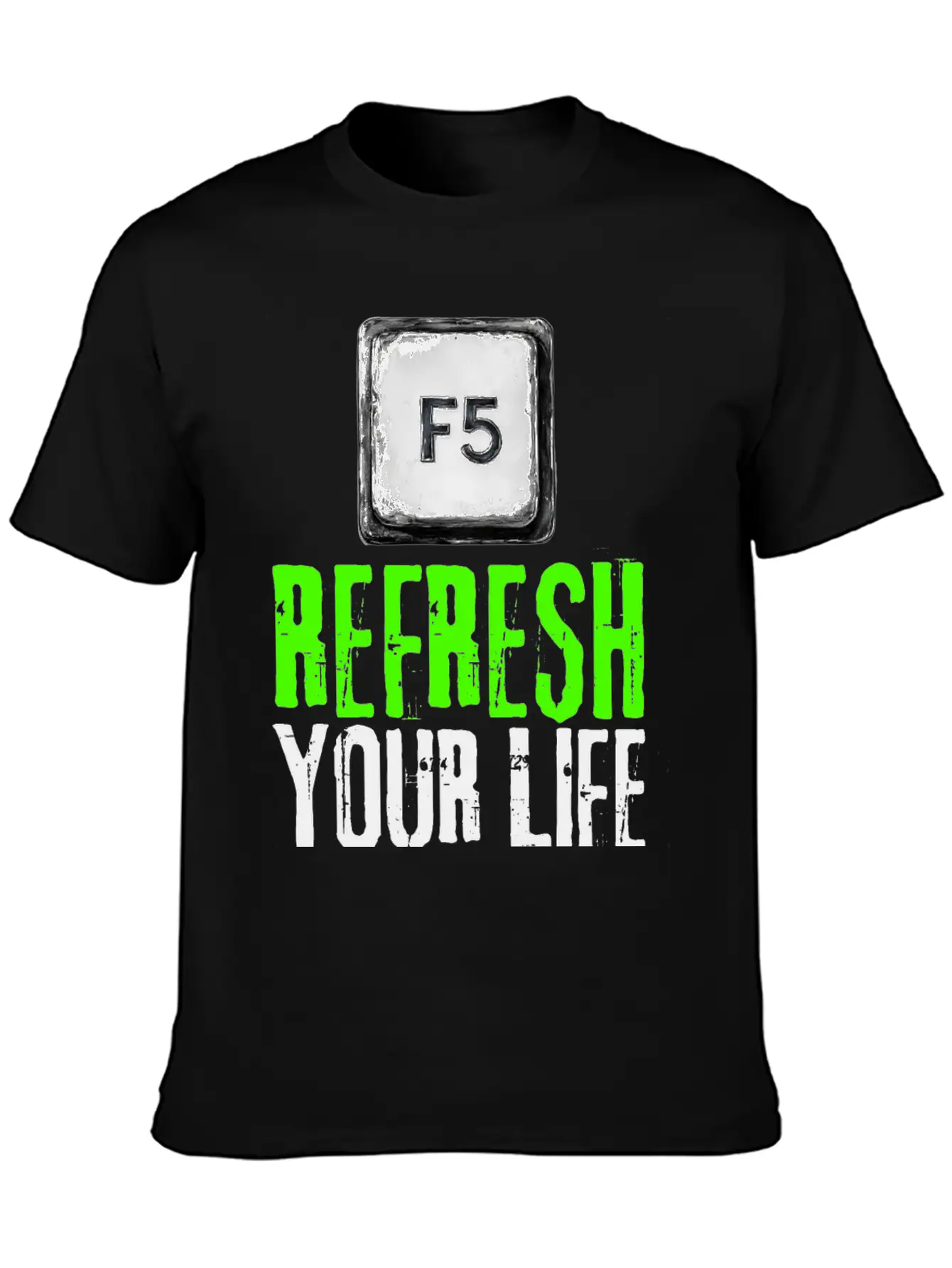 Computer Keyboard F5 Refresh Your Life Stylish Everyday T-Shirt – Unisex Basic Cotton Tee