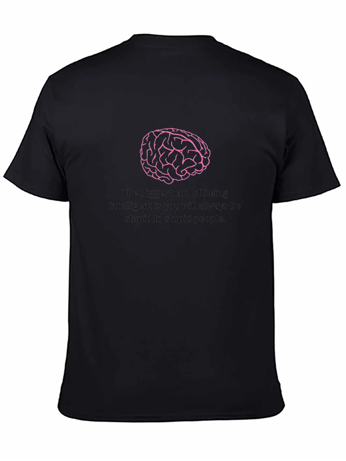 Con Of Being Intelligent Unisex Casual T-Shirt – Clean Design For Daily Comfort