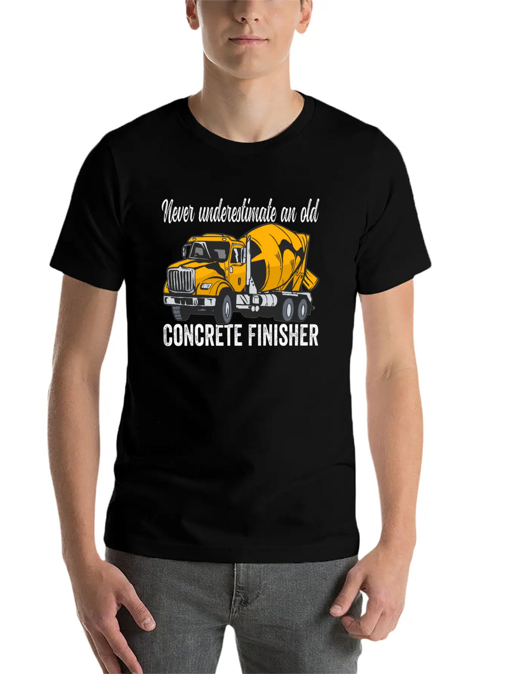 Concrete Finisher Never Underestimate Concrete Casual Graphic T-Shirt – Simple And Comfortable Daily Wear
