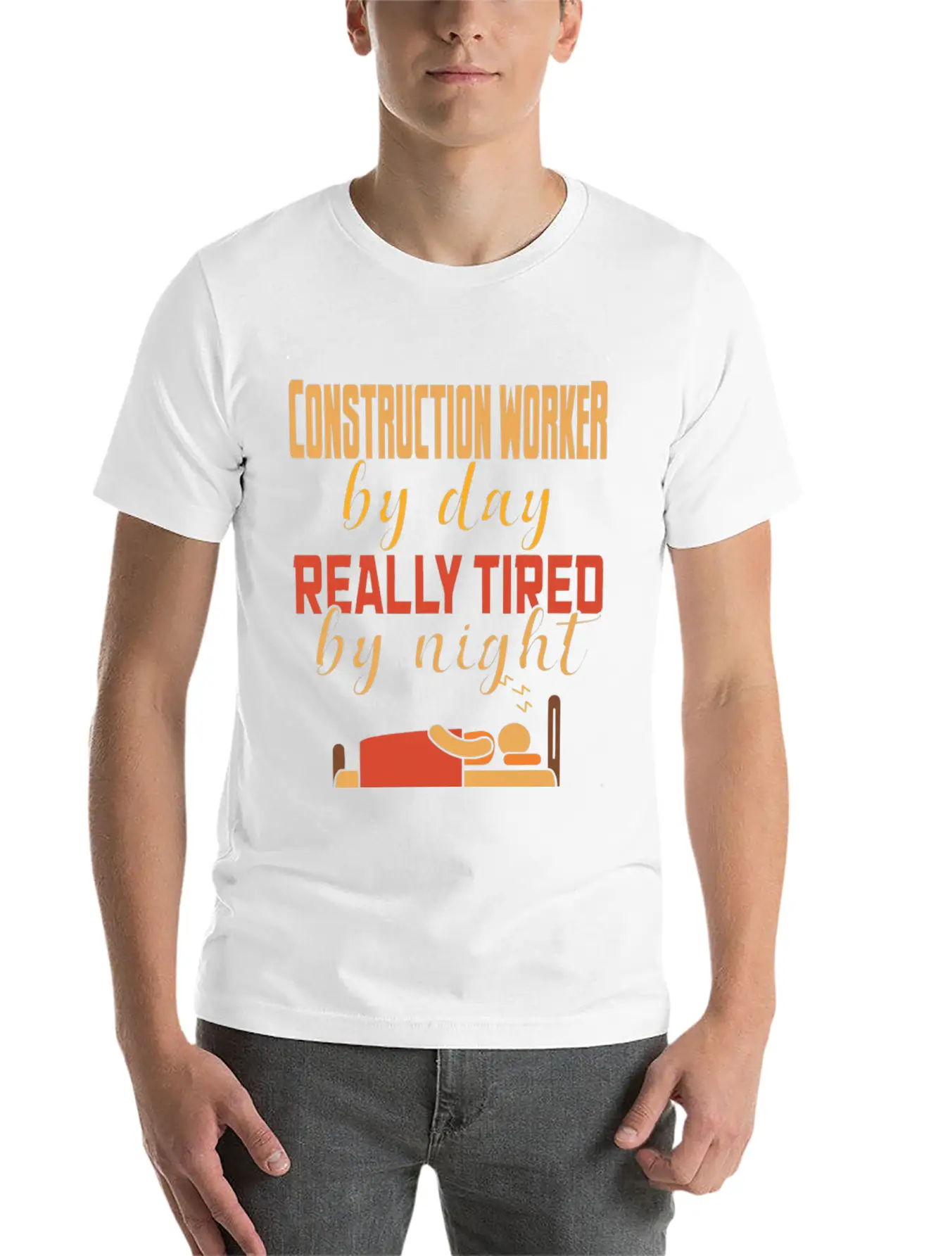Construction Worker By Day Really Tired By Night Unisex Casual T-Shirt – Clean Design For Daily Comfort