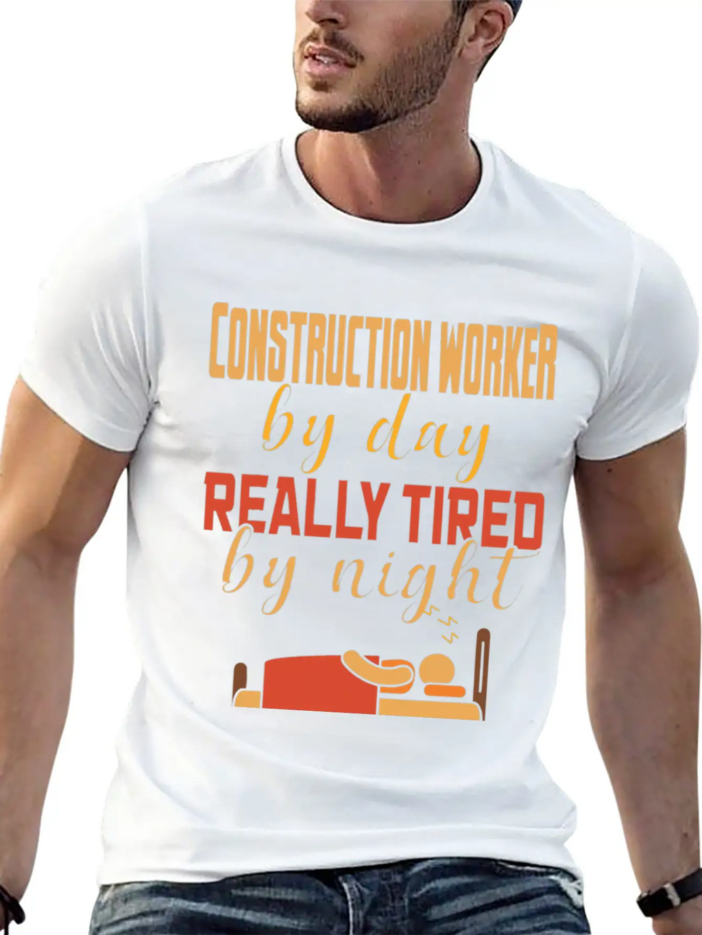 Construction Worker By Day Really Tired By Night Unisex Casual T-Shirt – Clean Design For Daily Comfort