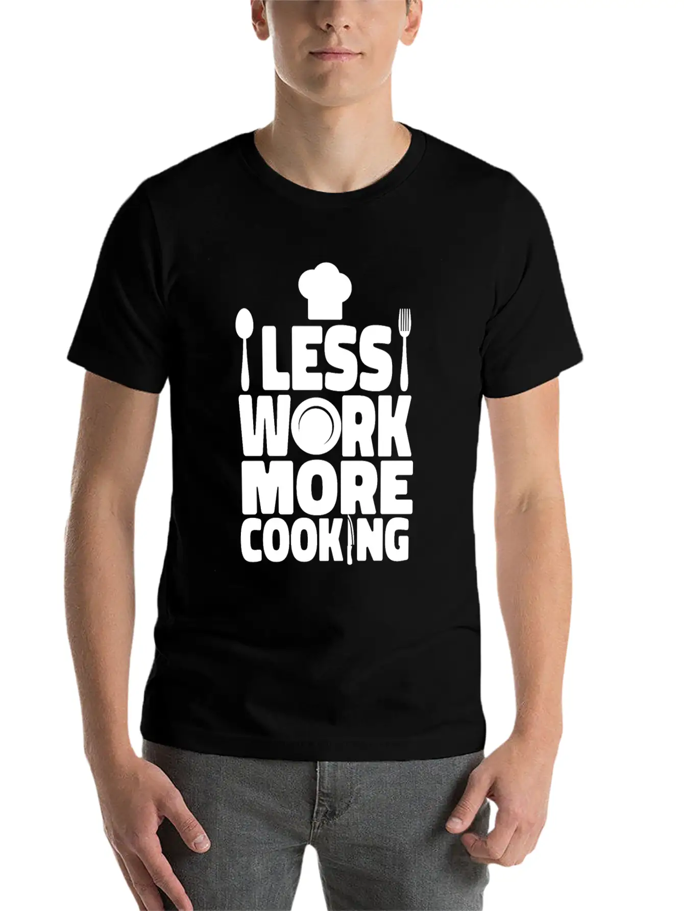 Cooking Cook Kitchen Chef Less Casual Graphic T-Shirt – Simple And Comfortable Daily Wear