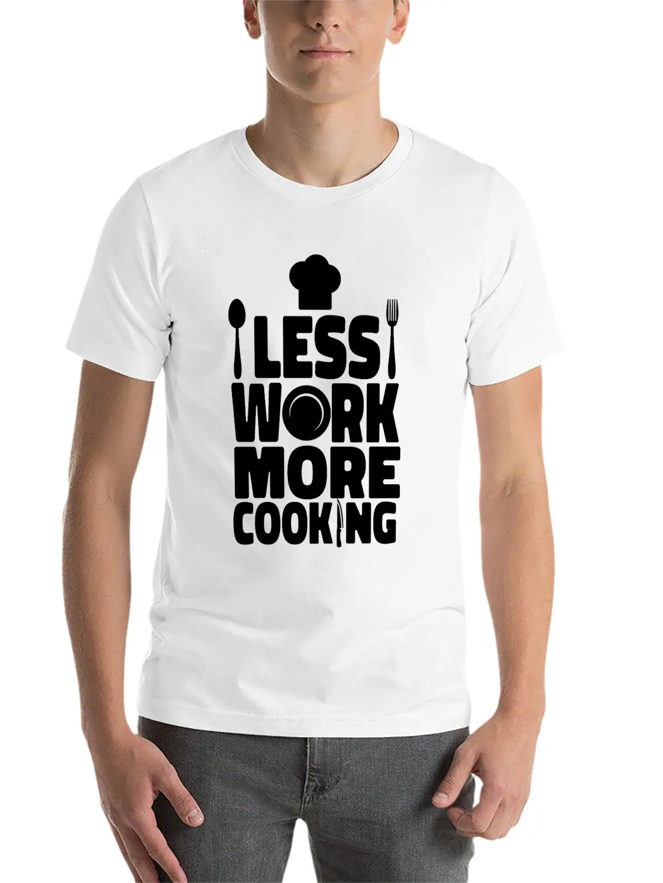 Cooking Cook Kitchen Chef Less Casual Graphic T-Shirt – Simple And Comfortable Daily Wear