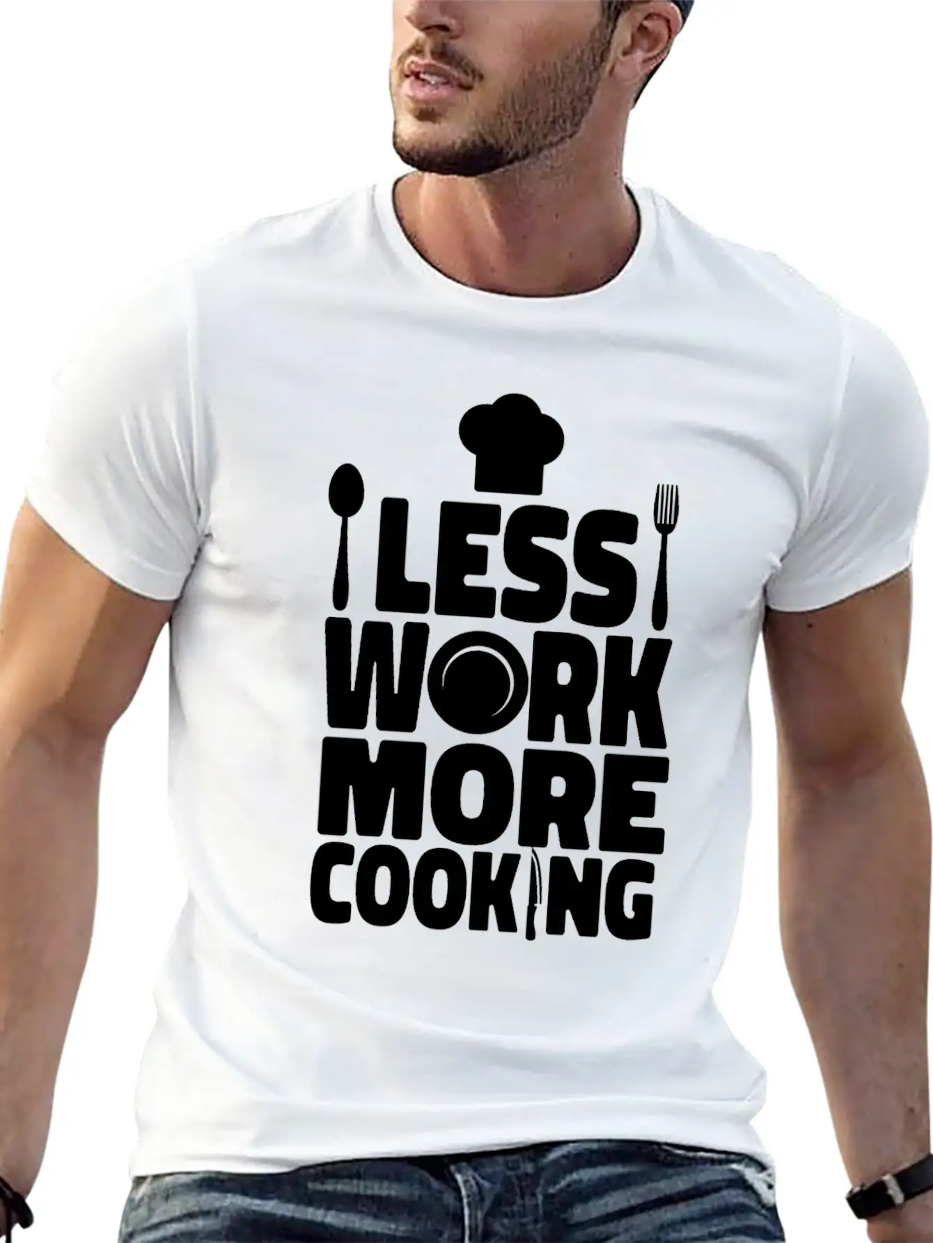 Cooking Cook Kitchen Chef Less Casual Graphic T-Shirt – Simple And Comfortable Daily Wear