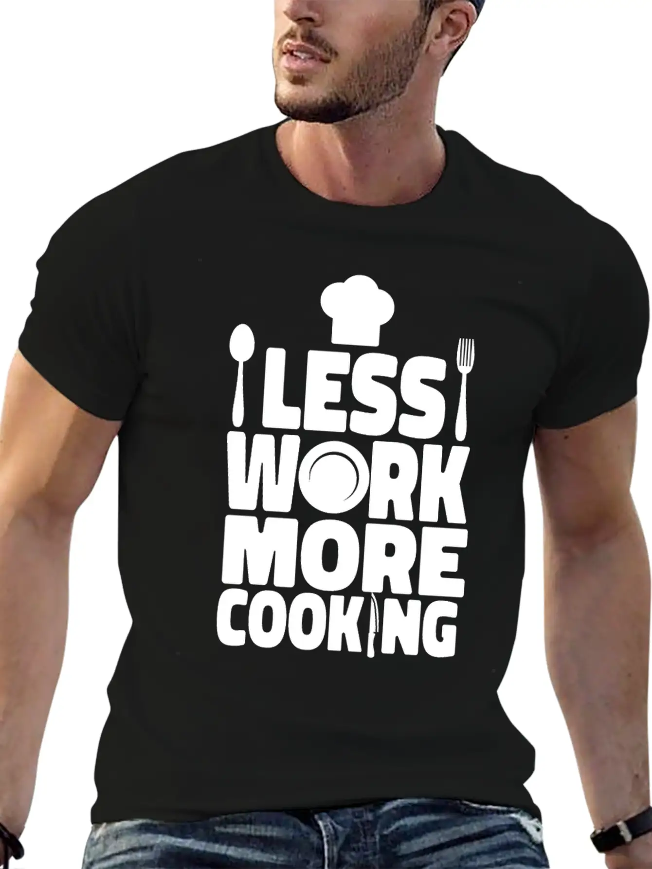 Cooking Cook Kitchen Chef Less Casual Graphic T-Shirt – Simple And Comfortable Daily Wear