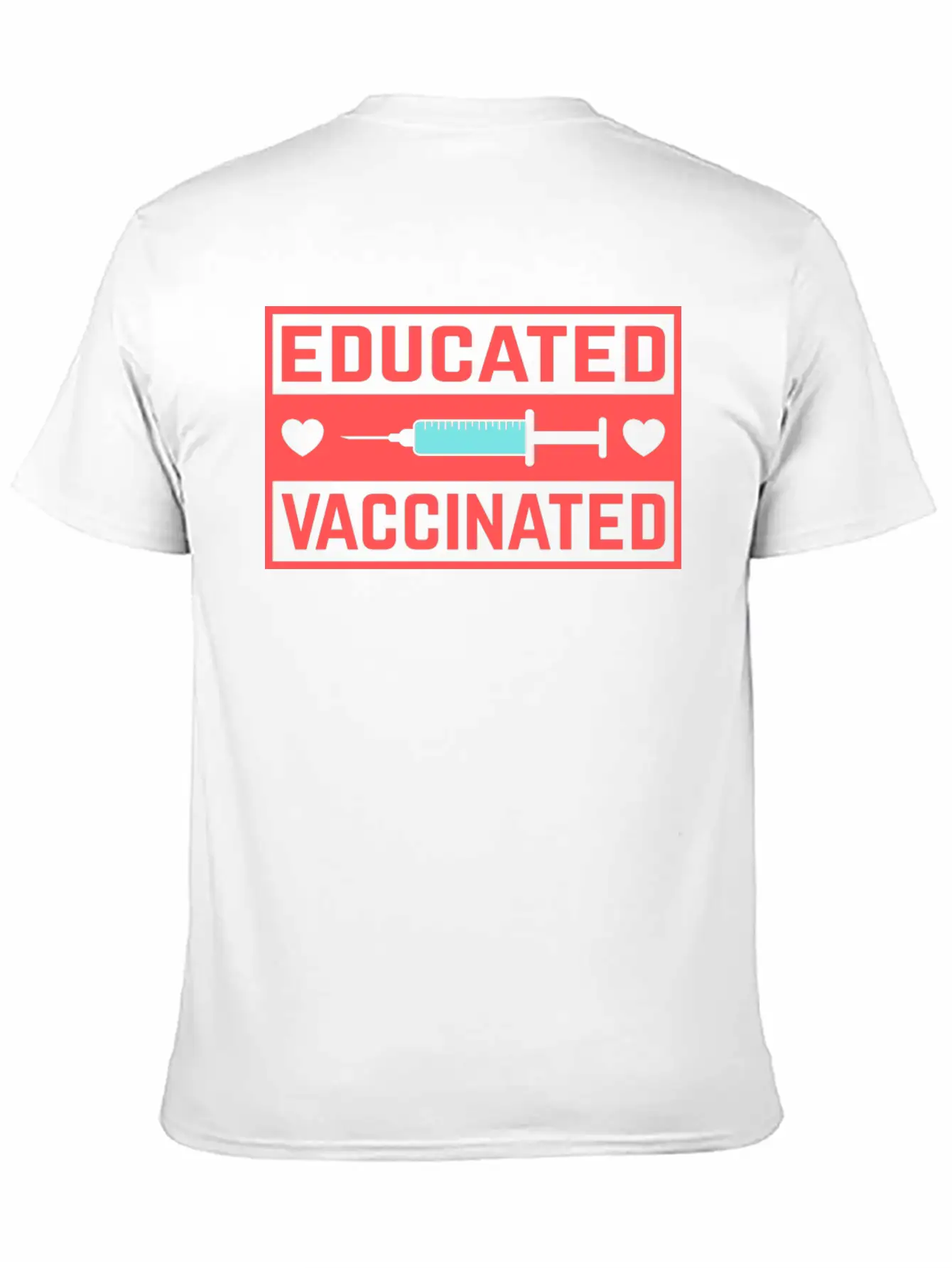 Cool Educated Vaccinated Anti Pandemic Coronavirus Unisex Casual T-Shirt – Clean Design For Daily Comfort
