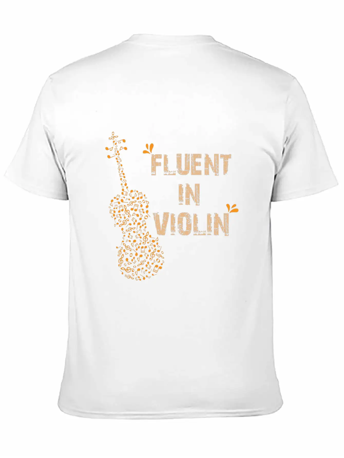 Cool Fluent In Violin Sarcasm Gift Unisex Short Sleeve Soft Cotton T-Shirt – Casual Everyday Wear