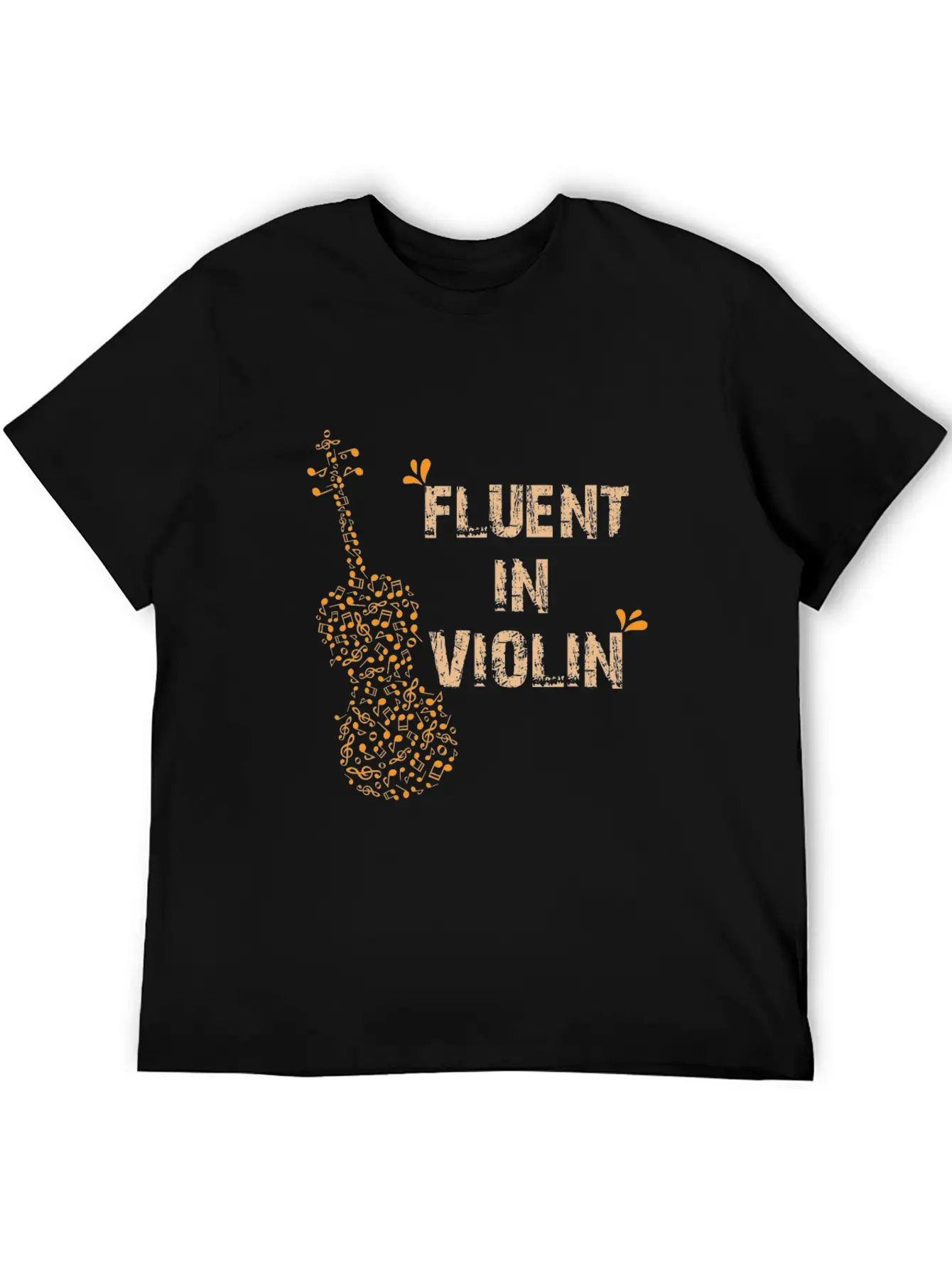 Cool Fluent In Violin Sarcasm Gift Unisex Short Sleeve Soft Cotton T-Shirt – Casual Everyday Wear