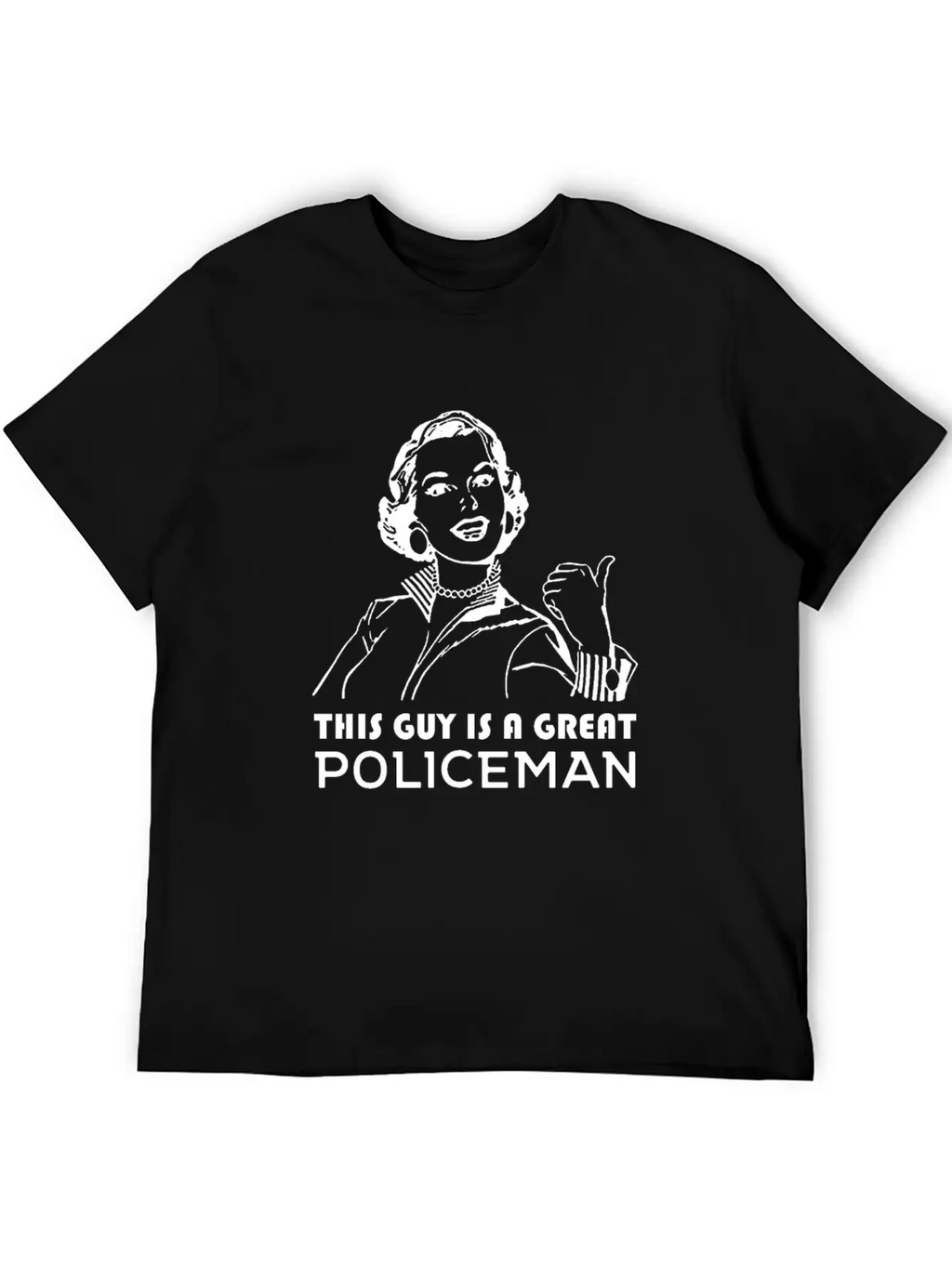 Cool THIS GUY IS A GREAT POLICEMAN For Policeman Unisex Short Sleeve Soft Cotton T-Shirt – Casual Everyday Wear