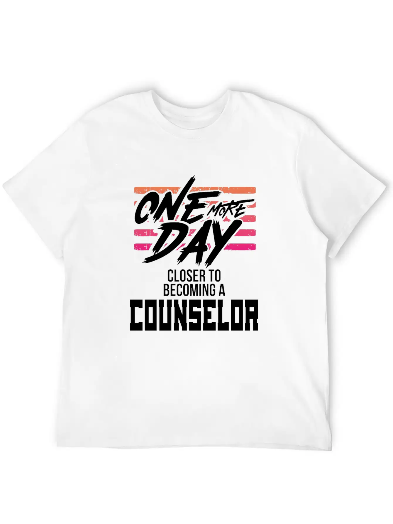 Counselor Gift One Day Closer To Becoming A Stylish Everyday T-Shirt – Unisex Basic Cotton Tee