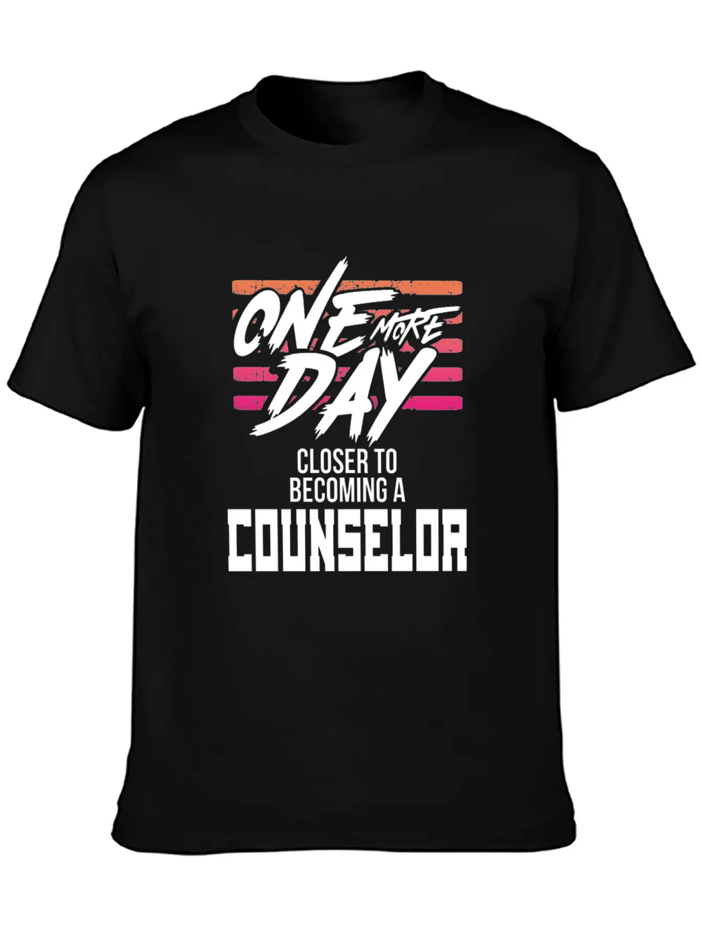 Counselor Gift One Day Closer To Becoming A Stylish Everyday T-Shirt – Unisex Basic Cotton Tee