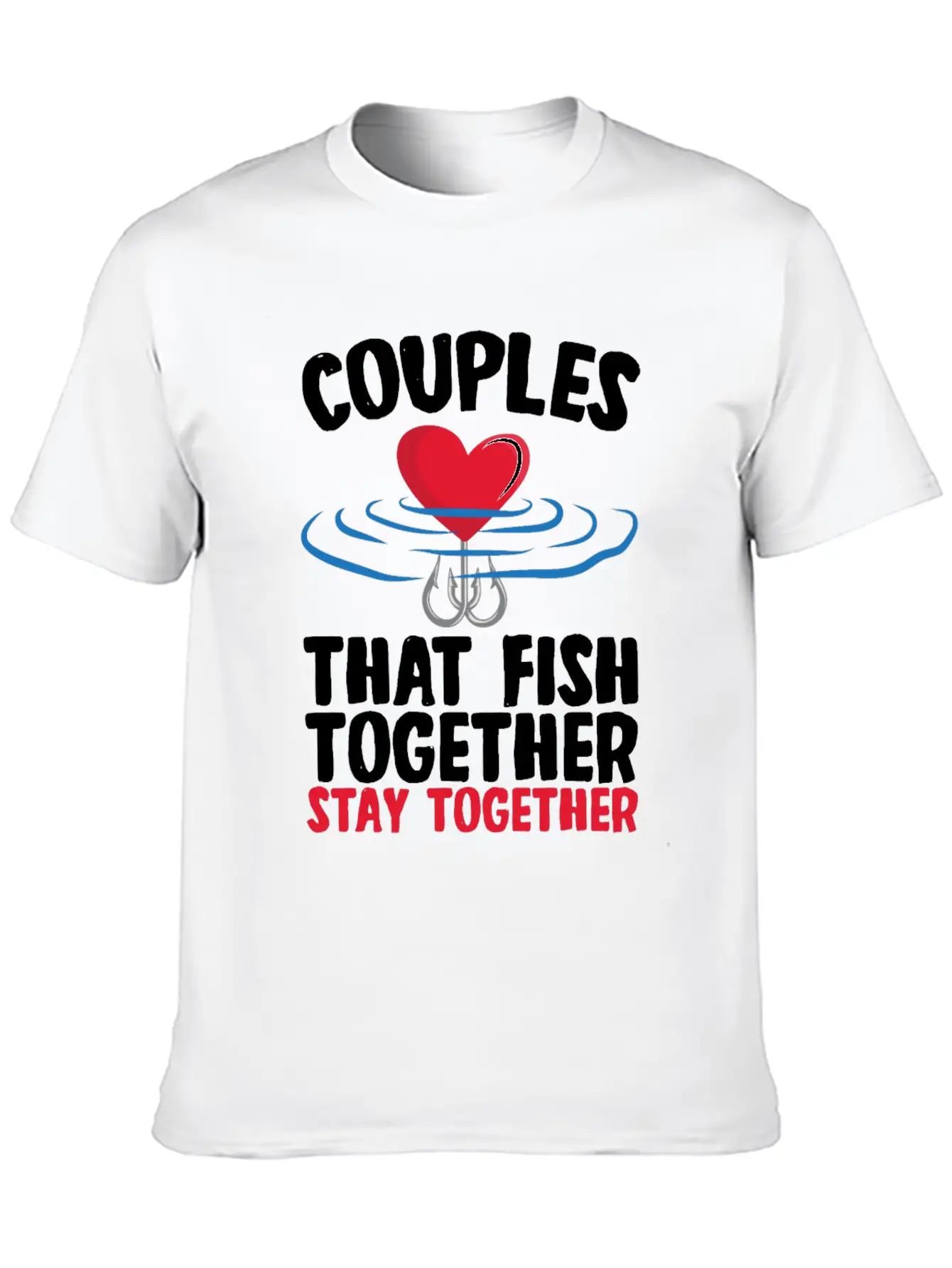 Couple That Fish Together Fishing Essential Cotton Tee For Daily Outfits – Unisex Style