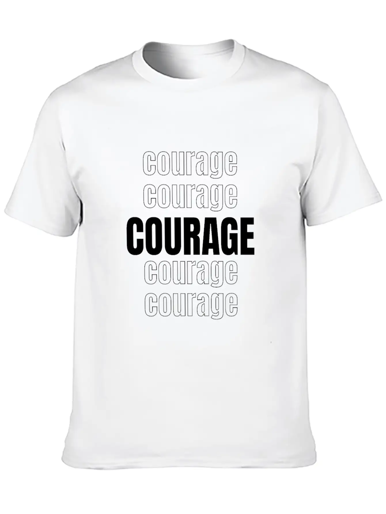 Courage (repeating Words) Unisex Casual T-Shirt – Clean Design For Daily Comfort