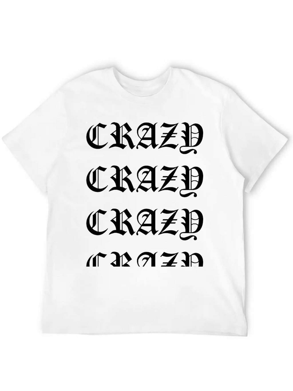 Crazy Crazy Crazy Crazy Stylish Everyday T-Shirt – Unisex Basic Cotton Tee