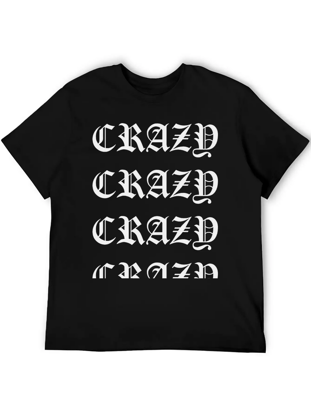 Crazy Crazy Crazy Crazy Stylish Everyday T-Shirt – Unisex Basic Cotton Tee