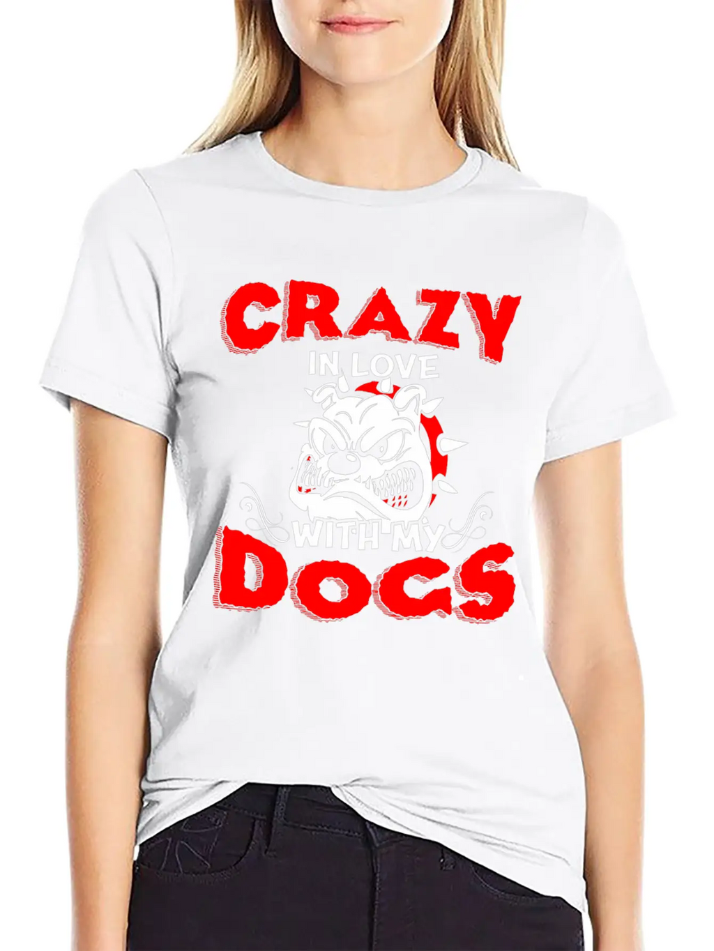 Crazy In Love With My Dogs T Shirt Stylish Everyday T-Shirt – Unisex Basic Cotton Tee
